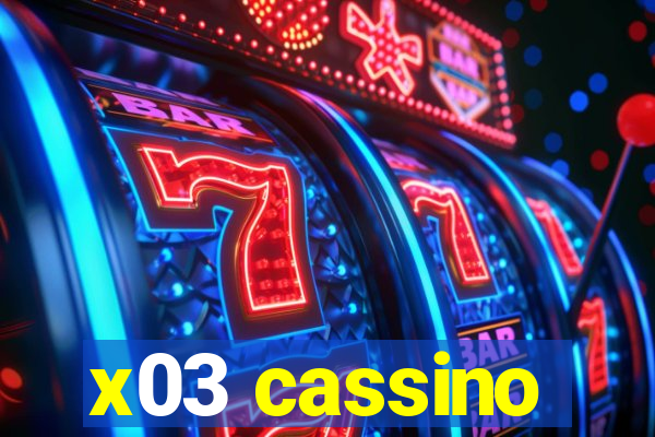 x03 cassino